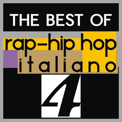 The Best of Rap-Hip Hop italiano, vol. 4