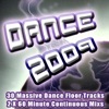 Dance 2009 - From Clubland to the Underground the Ultra Dance Trance and Electro House Album