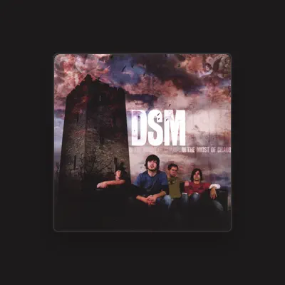 Listen to DSM, watch music videos, read bio, see tour dates & more!