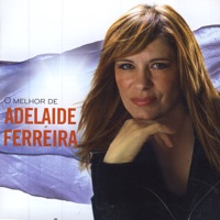 Adelaide Ferreira - Papel Principal