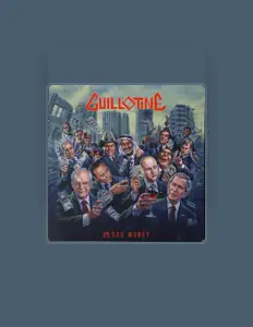 Listen to Guillotine, watch music videos, read bio, see tour dates & more!