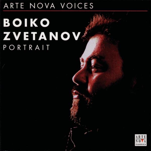 Arte Nova Voices: Boiko Zvetanov - Opera Arias