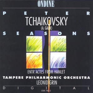 Tchaikovsky: The Seasons, Entr'actes from Hamlet