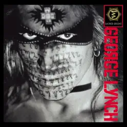 Sacred Groove - George Lynch Sacred Groove - George Lynch