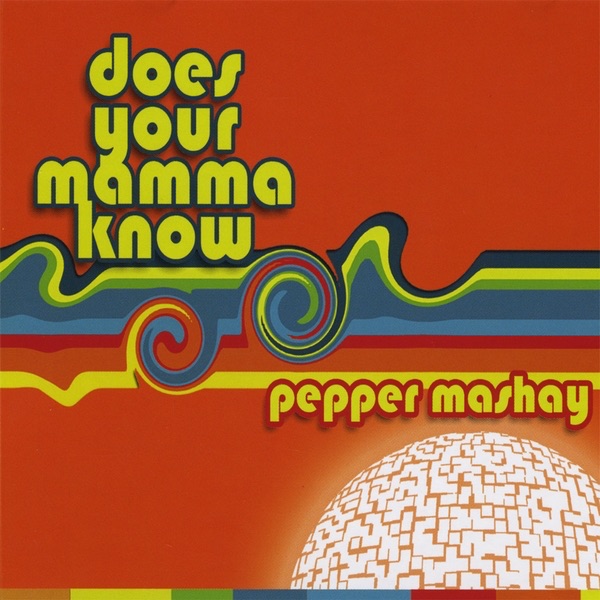 Does Your Mamma Know