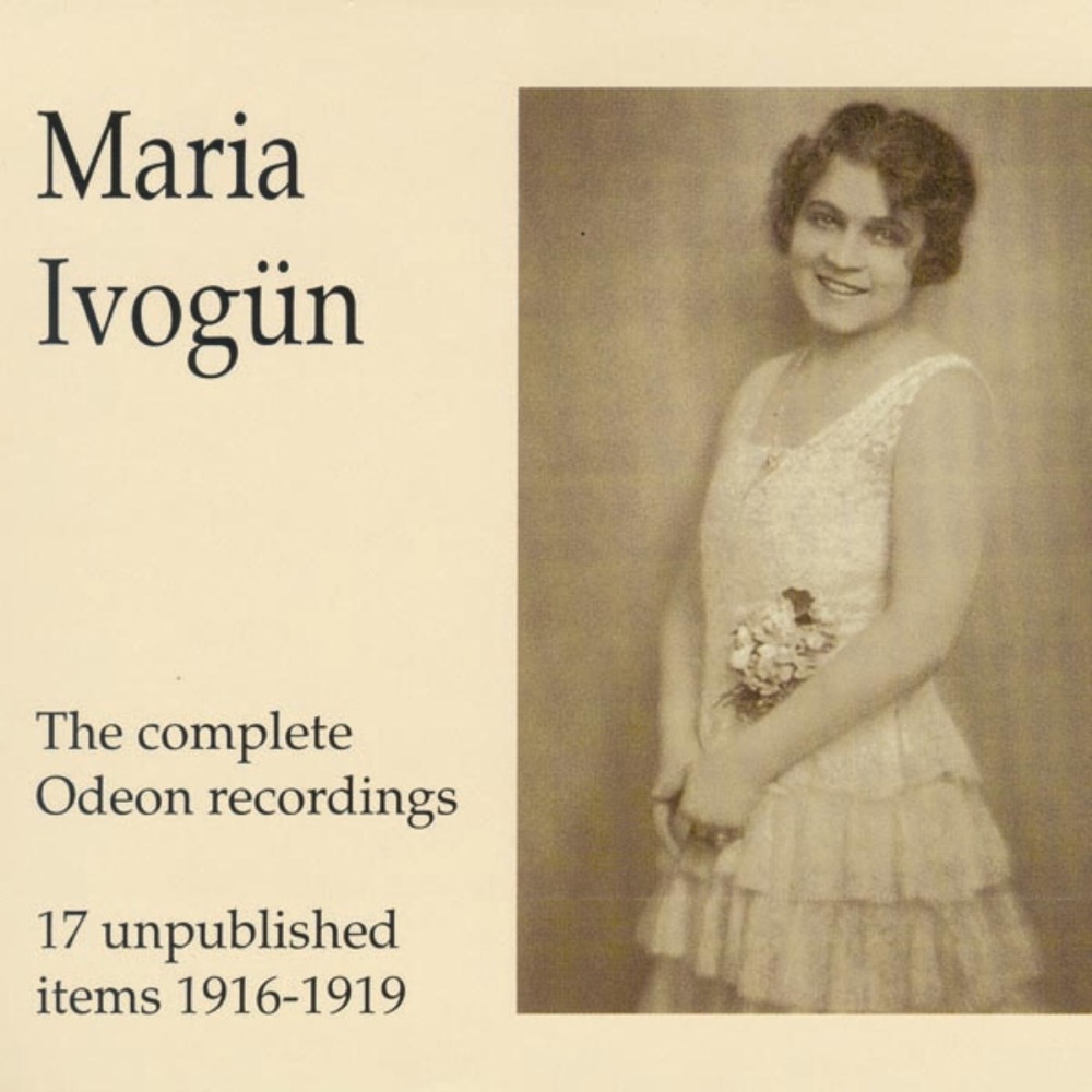 Обложка альбома «Maria Ivogün - The Complete Odeon Recordings - 17 Unpublished It» — Maria Ivogün