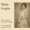 Frédéric Sonntag Carmen: Sonntag war`s, aus der Kirche gingen wir soeben Maria Ivogün - The Complete Odeon Recordings - 17 Unpublished It
