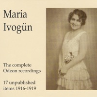 Maria Ivogün - The Complete Odeon Recordings - 17 Unpublished It - Maria Ivogün