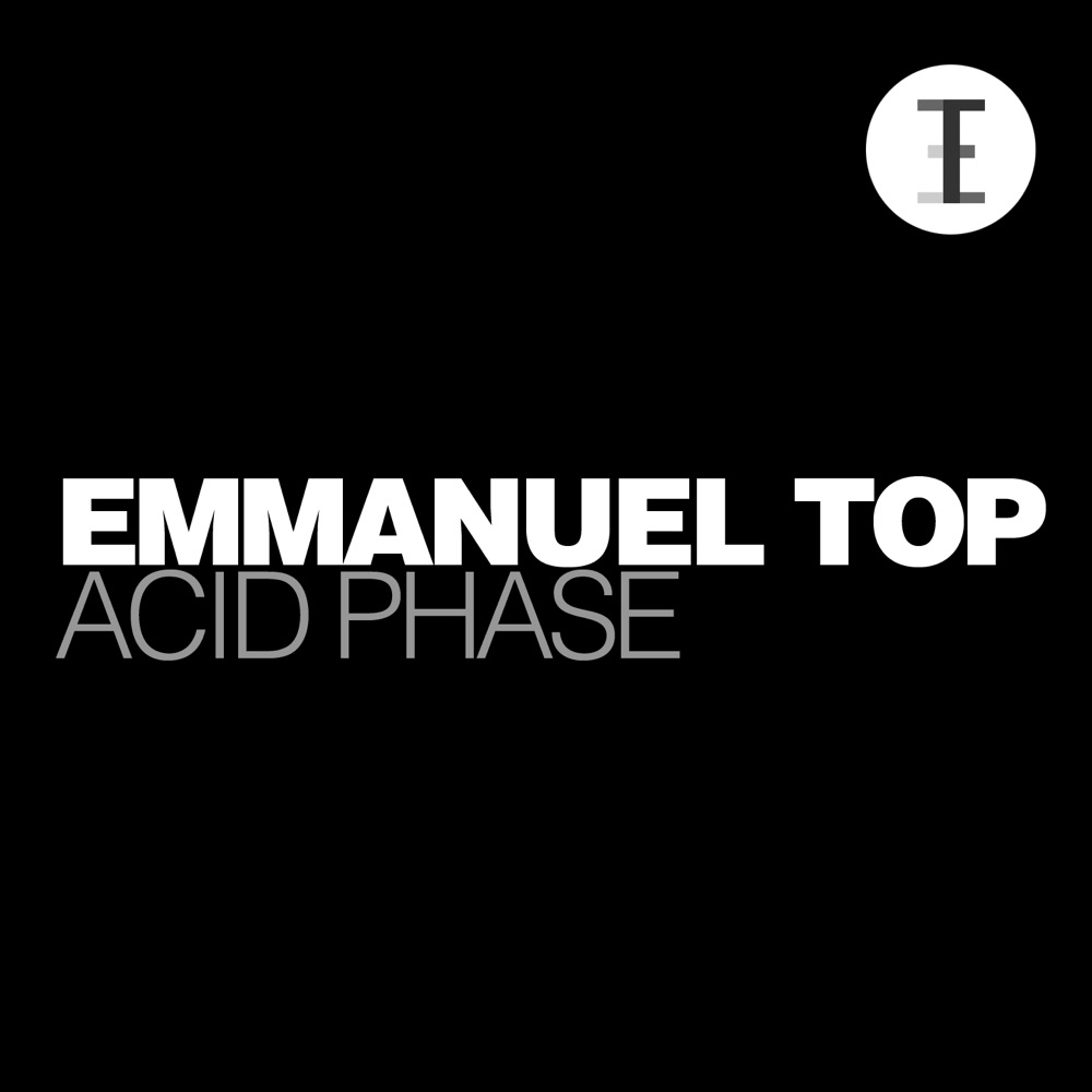 Обложка альбома «Acid Phase - Single» — Emmanuel Top
