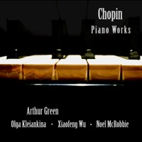 Chopin: Piano Works - Arthur Greene