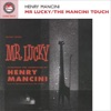 Mr. Lucky / The Mancini Touch