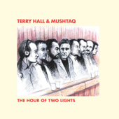 Cover art for The Hour of Two Lights by Terry Hall & Mushtaq