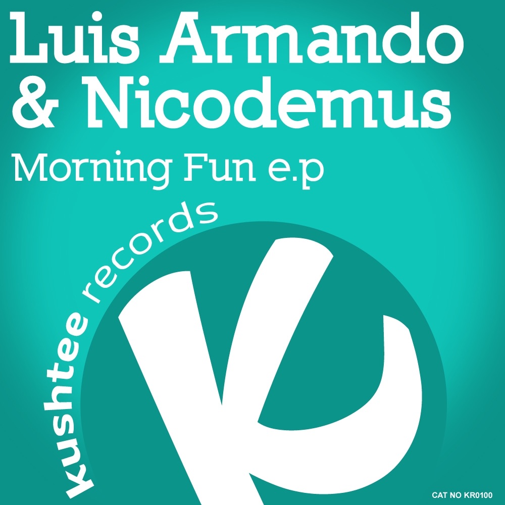 Обложка альбома «Morning Fun - Single» — Luis Armando & Nicodemus