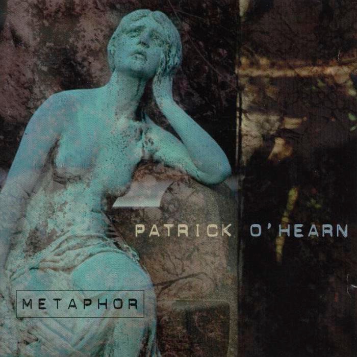 Обложка альбома «Metaphor» — Patrick O'Hearn