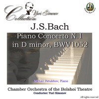 Bach: Piano Concerto - Chamber Orchestra of the Bolshoi Theatre & Yuri Simonov