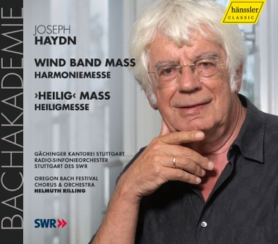 Haydn, J.: Mass In B Flat Major, "Harmoniemesse" - Mass In B Flat Major, "Heiligmesse"