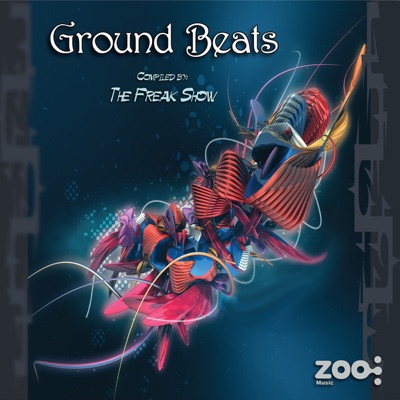 Ground Beats - Compiled By the Freak Show