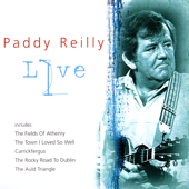 Paddy Reilly Live