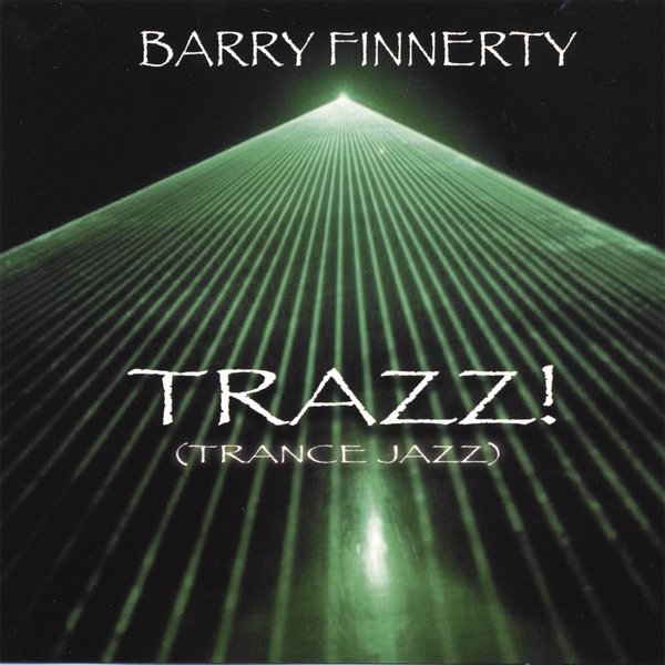 Trazz! (trance Jazz)