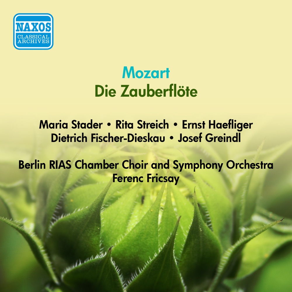 Обложка альбома «Mozart, W.A.: Die Zauberflote (The Magic Flute) (Stader, Streich, Fischer-Dieskau, Fricsay) (1956)» — Margarete Klose, Josef Greindl, Nina Stemme, Kim Borg, Ernst Haefliger, Maria Stader, Rita Streich, Lisa Otto, Berlin Motet Choir, Ferenc Fricsay, RIAS Kammerchor, RIAS Symphony Orchestra, Wilhellm Borchert, Howard Vandenburg, Marianne Schech, Liselotte Losch, Martin Vantin, Margot Guillaume, Maria Reith, Diana Eustrati & Fritz Matthies