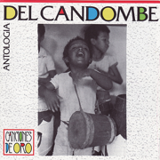 Antologia del Candombe - Various Artists