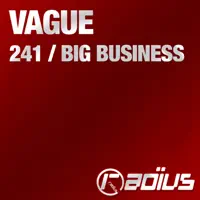 Big Business — Vague