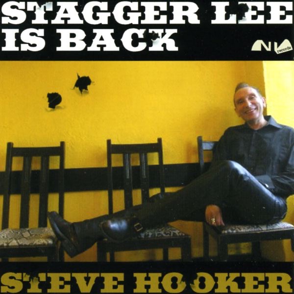 Обложка альбома «Stagger Lee Is Back» — Steve Hooker