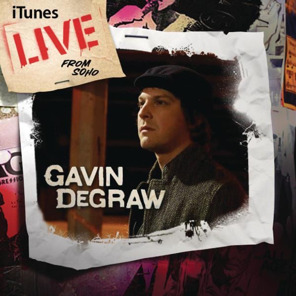 Gavin DeGraw – iTunes Live from SoHo (2008) [iTunes Plus AAC M4A]-新房子