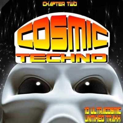 Cosmic Techno Chapter Two