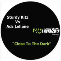 Close To The Dark - Single - Sturdy Kitz & Ads Lehane