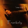Frankely - La Huella de Tu Amor