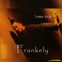 La Huella de Tu Amor — Frankely