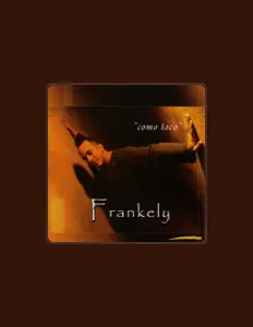 Listen to Frankely, watch music videos, read bio, see tour dates & more!