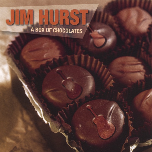 Обложка альбома «A Box of Chocolates» — Jim Hurst