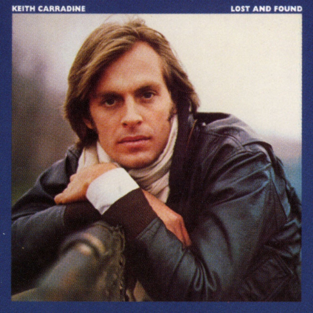 Обложка альбома «Lost and Found» — Keith Carradine