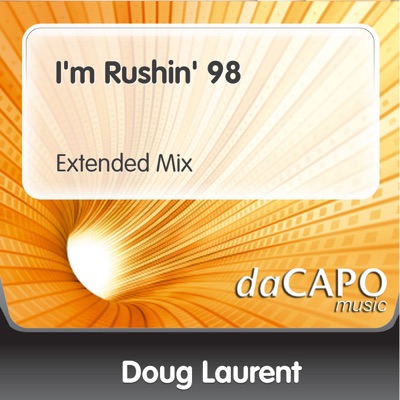 I'm Rushin' 98 (Extended Mix) artwork