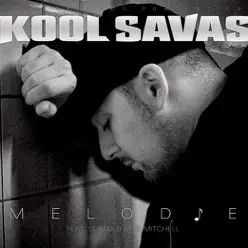 Melodie - EP - Kool Savas