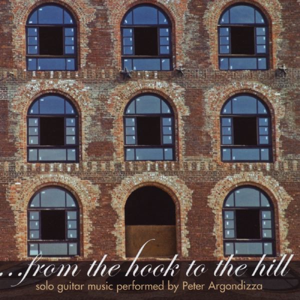 Обложка альбома «...From the Hook to the Hill» — Peter Argondizza