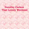 That Lovely Weekend