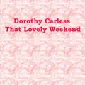 That Lovely Weekend