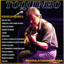 Musicalatinoamericana - Toquinho