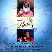 Cover art for Bhajans On Flute by Sri B. V. Balasai & Sri Ganapathy Sachchidananda Swamiji