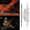 2010 Midwest Clinic: Texas A&M University Wind Symphony