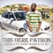 This Here Patron (feat. Baby Bash & Lil Ro) - Jminixx lyrics