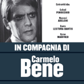 In compagnia di Carmelo Bene - Carmelo Bene & Donato Renzetti