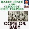 Come On, Baby (Remastered) - Single