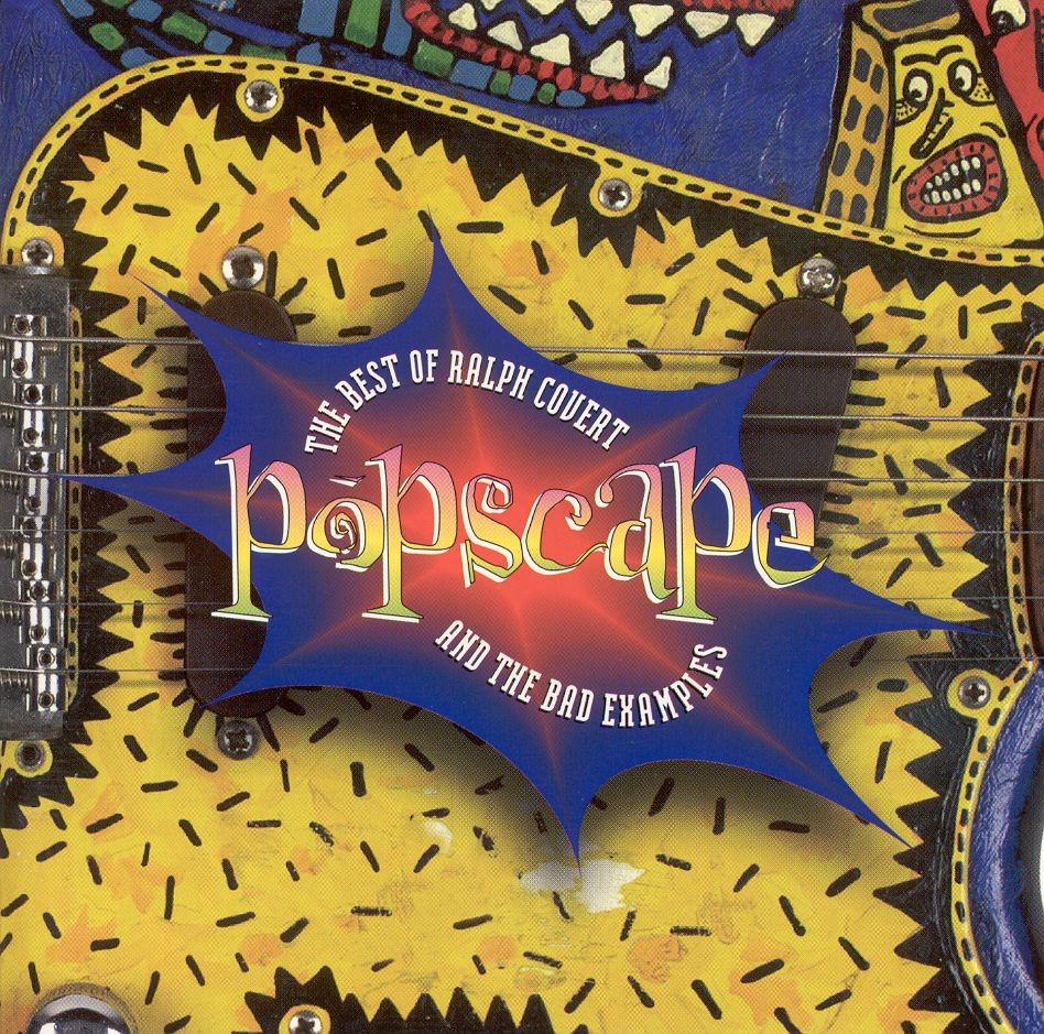 Popscape: The Best of Ralph Covert and the Bad Examples