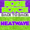 Back To Back: Rose Royce & Heatwave