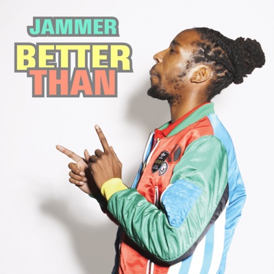 Better Than (Remixes) - Single