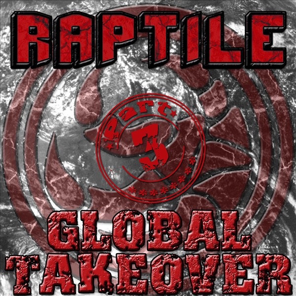 Global Takeover, Vol. 3